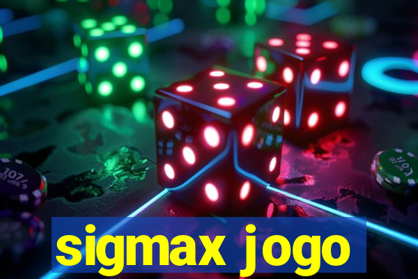 sigmax jogo